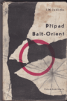 Případ Balt-Orient