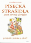 Písecká strašidla, aneb, Čertovy obrázky