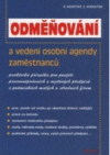 Odměňování a vedení osobní agendy zaměstnanců