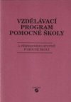 Vzdělávací program pomocné školy a přípravného stupně pomocné školy
