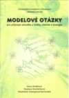 Modelové otázky pro přijímací zkoušky z fyziky, chemie a biologie