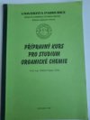 Přípravný kurs pro studium organické chemie