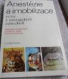 Anestézie a imobilizace zvířat v zoologických zahradách