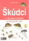 Škůdci v domácnostech a boj proti nim