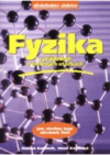 Fyzika v příkladech a testových otázkách pro uchazeče o studium na VŠ