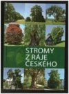 Stromy z ráje českého