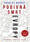 Podivná smrt Evropy