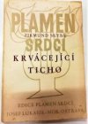 Krvácející ticho