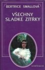 Všechny sladké zítřky