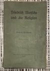 Friedrich Nietzsche Und Die Religion 