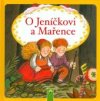 O Jeníčkovi a Mařence