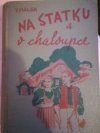 Na statku a v chaloupce