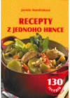 Recepty z jednoho hrnce