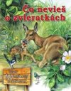 Čo nevieš o zvieratkách