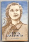 Cesta do života