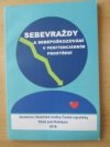 Sebevraždy a sebepoškozování v penitenciárním prostředí