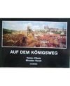 Auf dem Königsweg