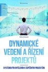 Dynamické vedení a řízení projektů