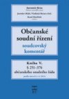 Občanské soudní řízení Kniha V.