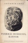 Pankrác Budecius, kantor