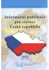 Informační publikace pro cizince - Česká rebublika