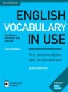 English Vocabulary in Use Pre-intermediate and Intermediate with answers and Enhanced ebook 