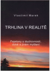 Trhlina v realitě