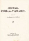 Sokolská soustava v obrazech.