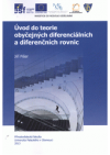 Úvod do teorie obyčejných diferenciálních a diferenčních rovnic