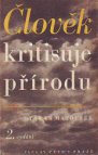 Člověk kritisuje přírodu