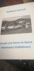 Berichte uber Gewalt und Terror im Bezirk Wekelsdorf(Ostbohmen) 