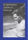 K fenoménu Jaroslav Foglar