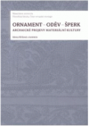 Ornament - oděv - šperk