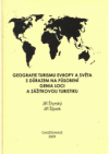 Geografie cestovního ruchu Evropy a světa