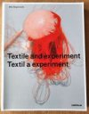 Textil a experiment