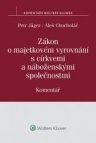 Zákon o majetkovém vyrovnání s církvemi a náboženskými společnostmi. Komentář