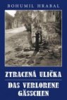 Ztracená ulička - Das verlorene Gässchen