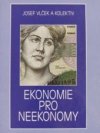 Ekonomie pro neekonomy