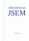 Jeho jméno je JSEM