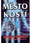 Město kostí