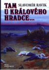 Tam u Králového Hradce-