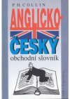Anglicko-český obchodní slovník (výkladový) =