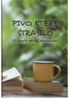 Pivo, které strašilo