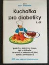 Kuchařka pro diabetiky.