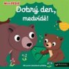 Dobrý den, medvídě!