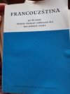 Francouzština pro 3. ročník středních všeobecně vzdělávacích škol (pro jedenáctý ročník)