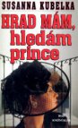 Hrad mám, hledám prince