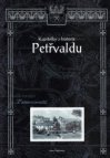 Kapitolky z historie Petřvaldu