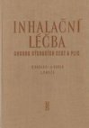 Inhalační léčba chorob dýchacích cest a plic