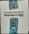 The Disposable Skateboard Bible 